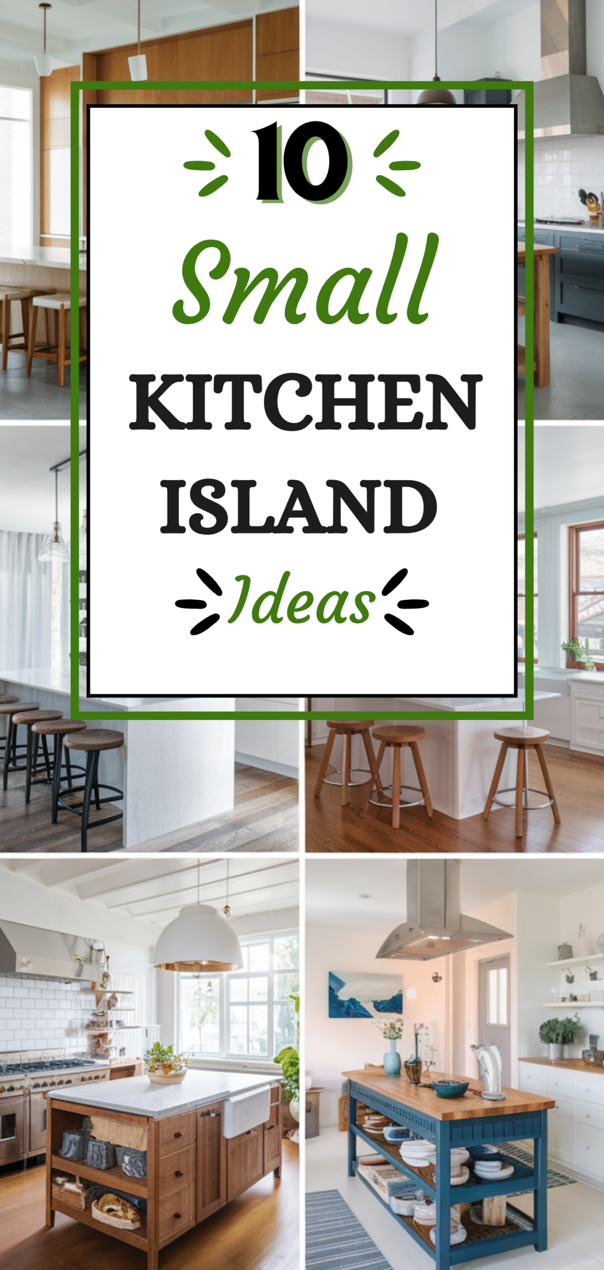 10 Small Kitchen Island Ideas